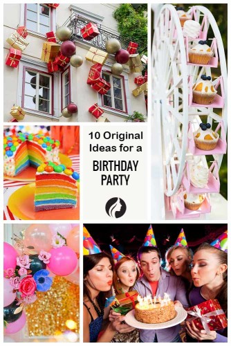 10 Original Birthday Party Ideas