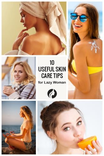 10 Useful Skin Care Tips for Lazy Woman