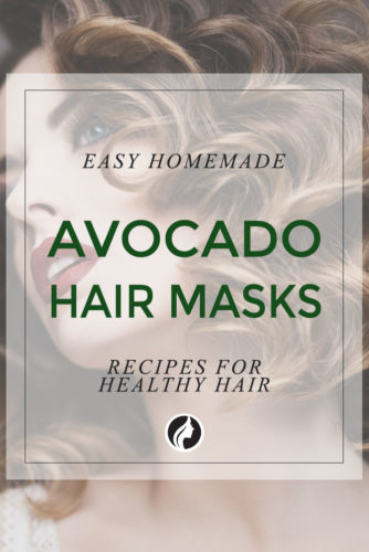 4 Easy Homemade Avocado Hair Mask Recipes for Healthy Hair