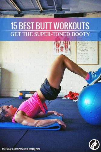 15 Best Butt Workouts to Build the Best Booty Ever