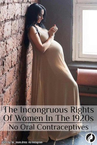 Women’s Rights: The Incongruous Rights Of Women In The 1920s