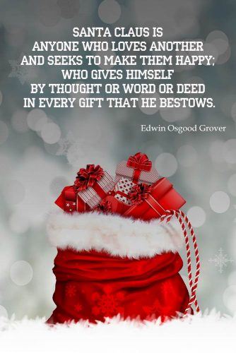 Edwin Osgood Grover's Christmas Qoute #edwinosgoodgrover #santa