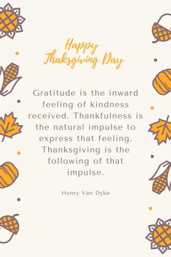 Henry Van Dyke Thanksgiving Quote #quotes #thanksgiving