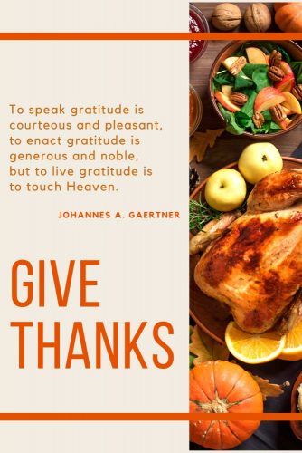 Johannes A. Gaertner Thanksgiving Quotes #quotes #thanksgiving