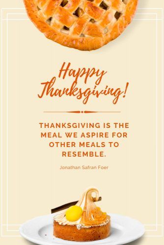 Jonathan Safran Foer Thanksgiving Quote #quotes #thanksgiving