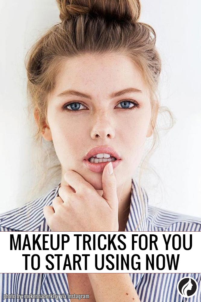 10 Makeup Tricks For You To Start Using Now