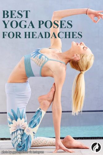 Yoga help get rid of headaches