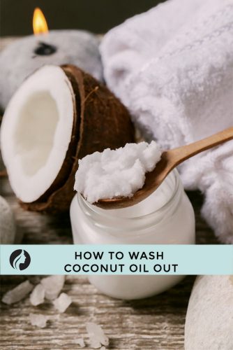 How to Wash Coconut Oil Out