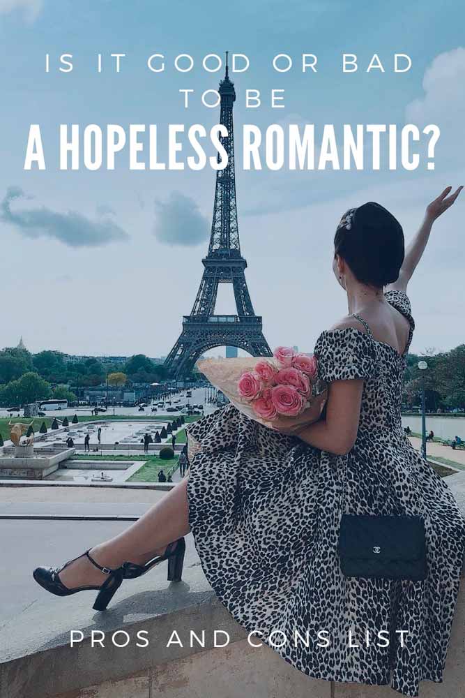 Being A Hopeless Romantic What Does That Mean 