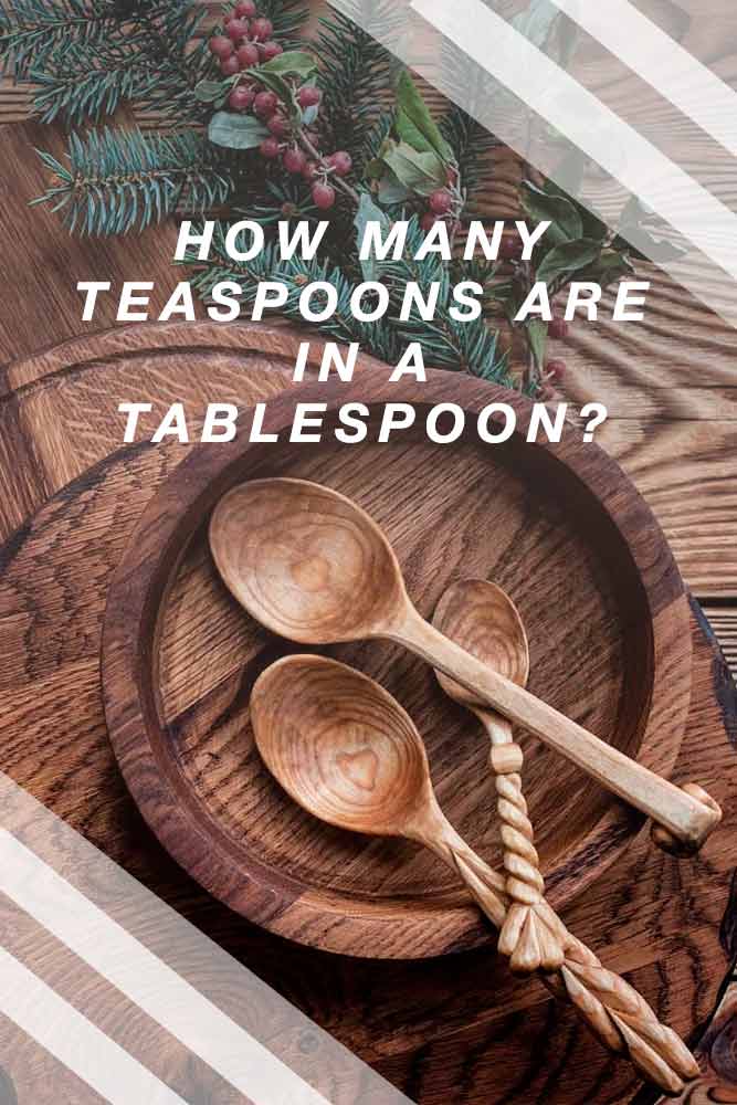 How Many Teaspoons Are In A Tablespoon? #food #living