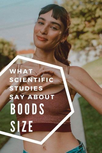 Scientific Studies About Boobs Size, That You Should Know #lifestyle #body