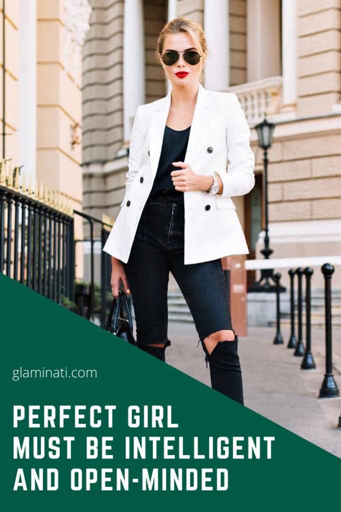 Perfect Girl Must Be Intelligent And Open-Minded #openmindedgirl