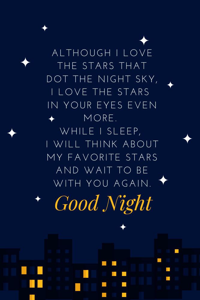 Although I love the stars that dot the night sky, I love the stars in your eyes even more. #quotes