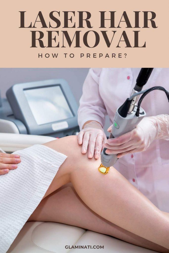 How to Prepare Yourself for Laser Hair Removal Treatment