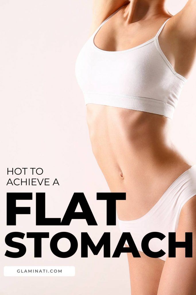 Effective Advices to Achieve a Flat Stomach