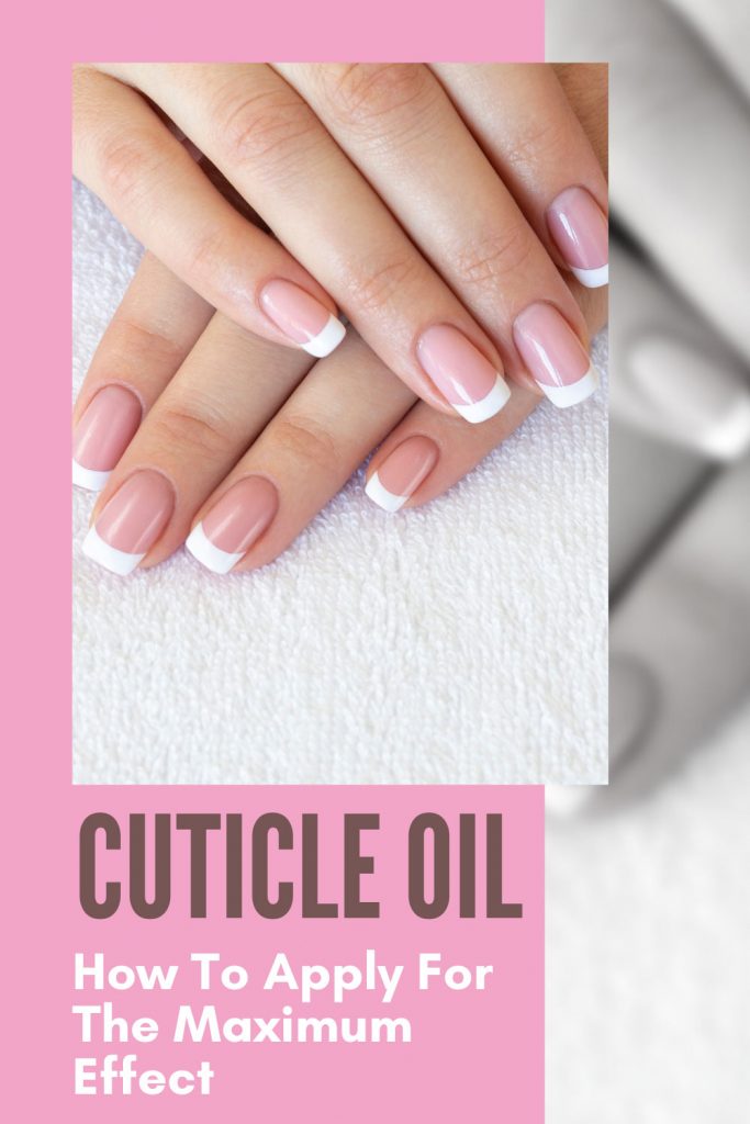 Top 151 + How to use nail oil