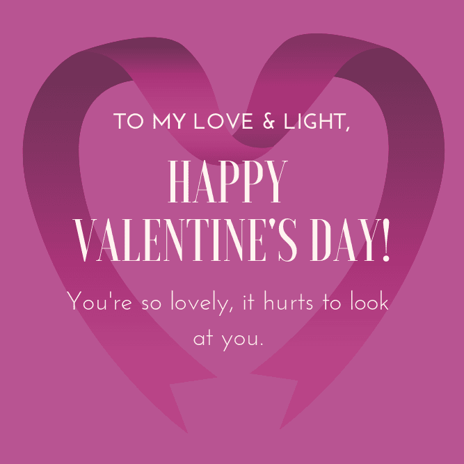 My Love And Light #love #happy #valentinesday