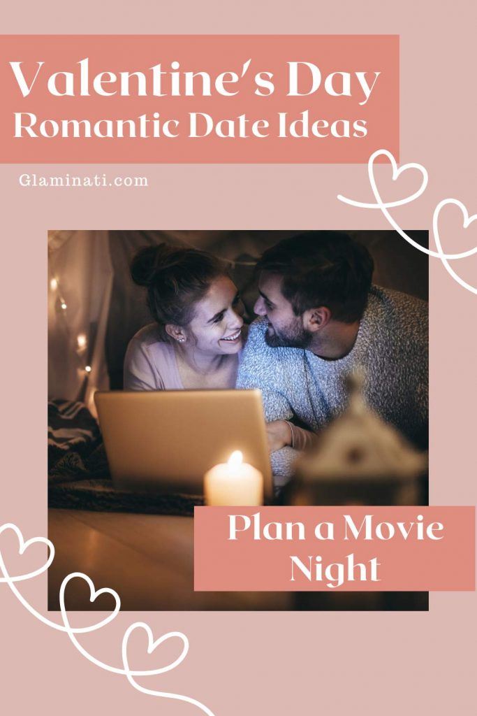 Plan a Movie Night for Valentines Day