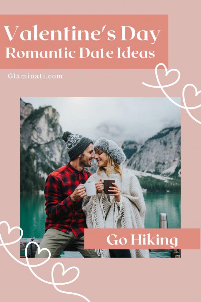Go Hiking on Valentines Day