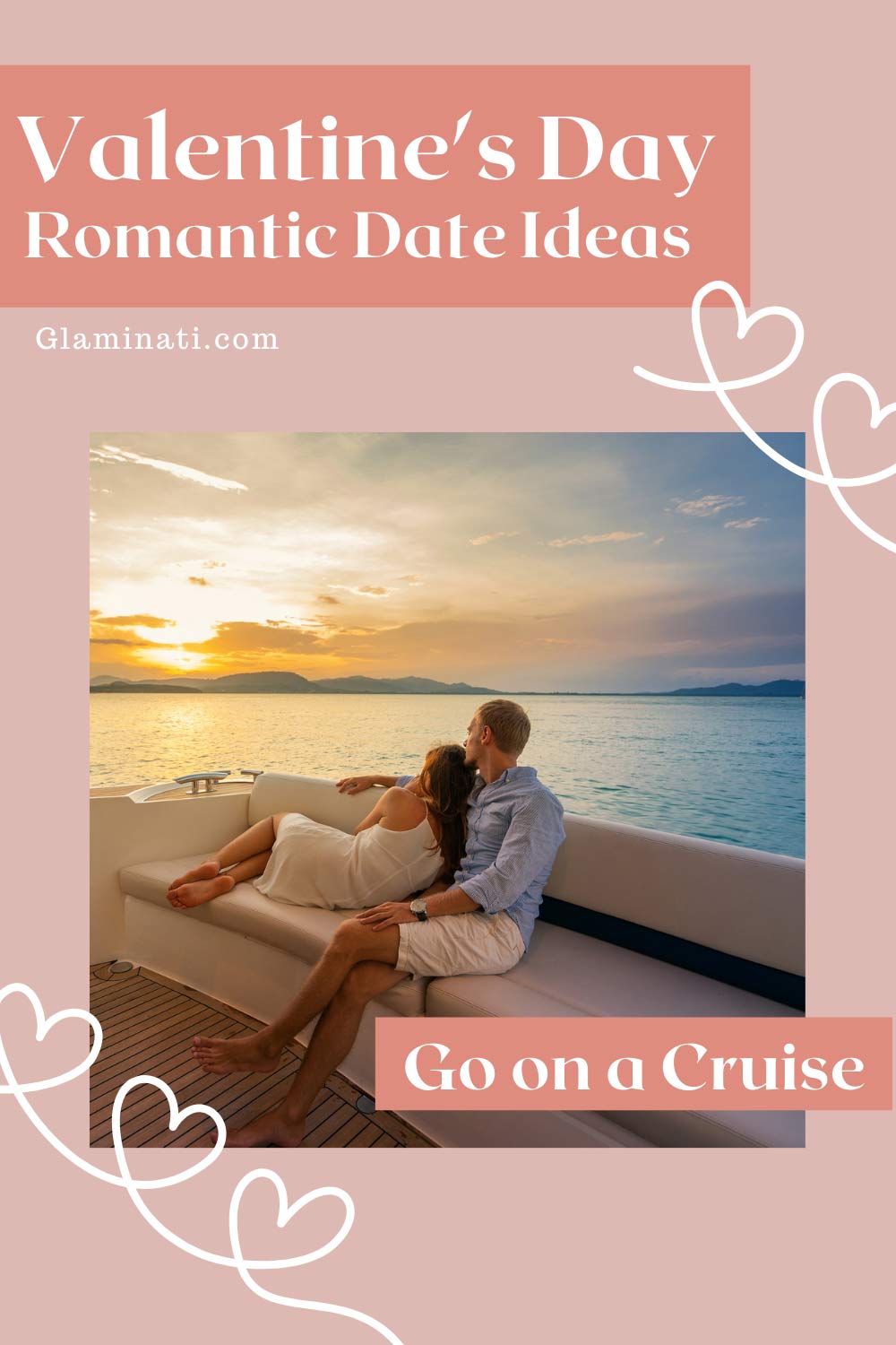 Romantic Ideas For An Unforgettable Valentine’s Day | Glaminati.com