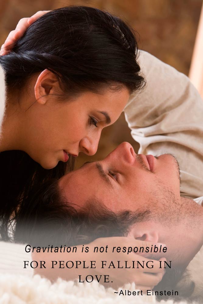 Gravitation is not responsible for people falling in love #happyvalentinesday #insparationalquotes #lovequotes