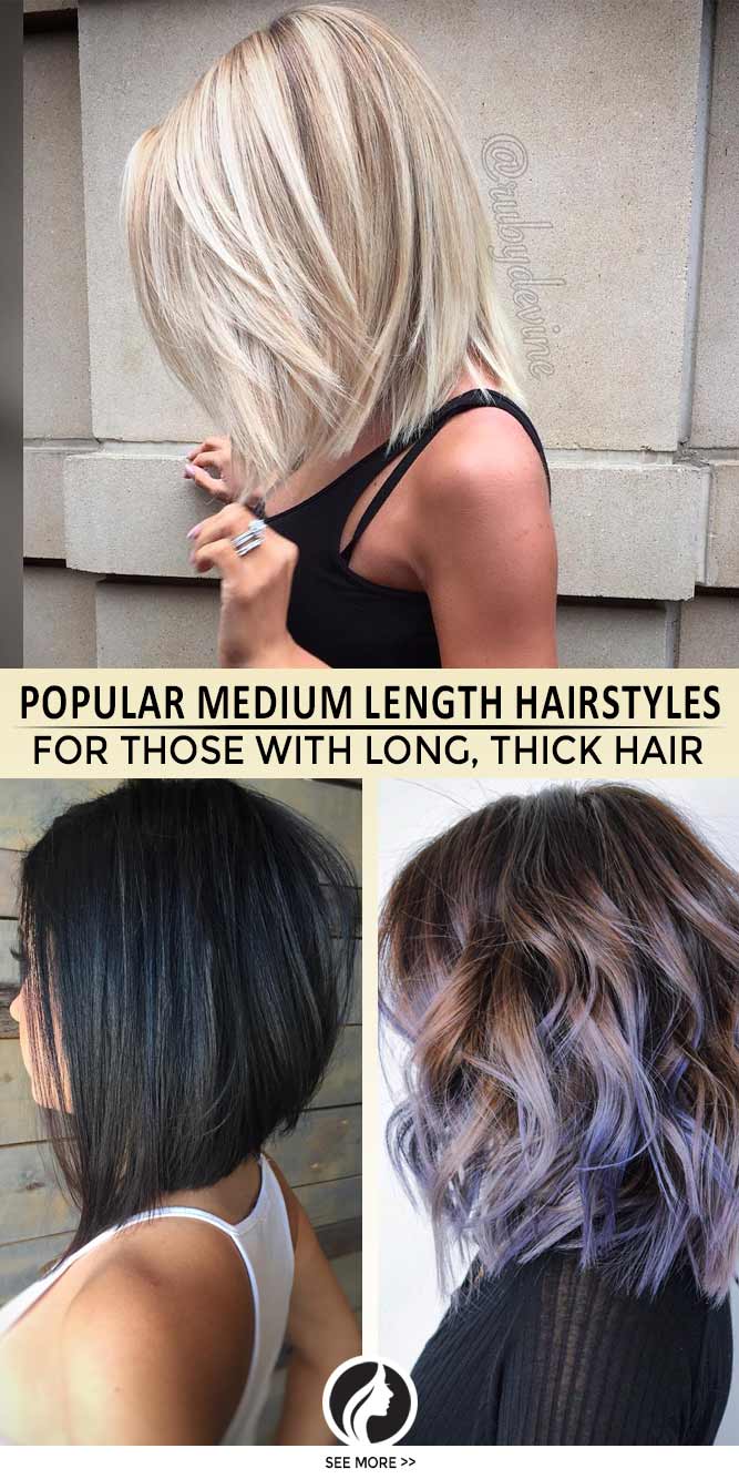 27 Popular Medium Length Hairstyles for Those With Long, Thick Hair