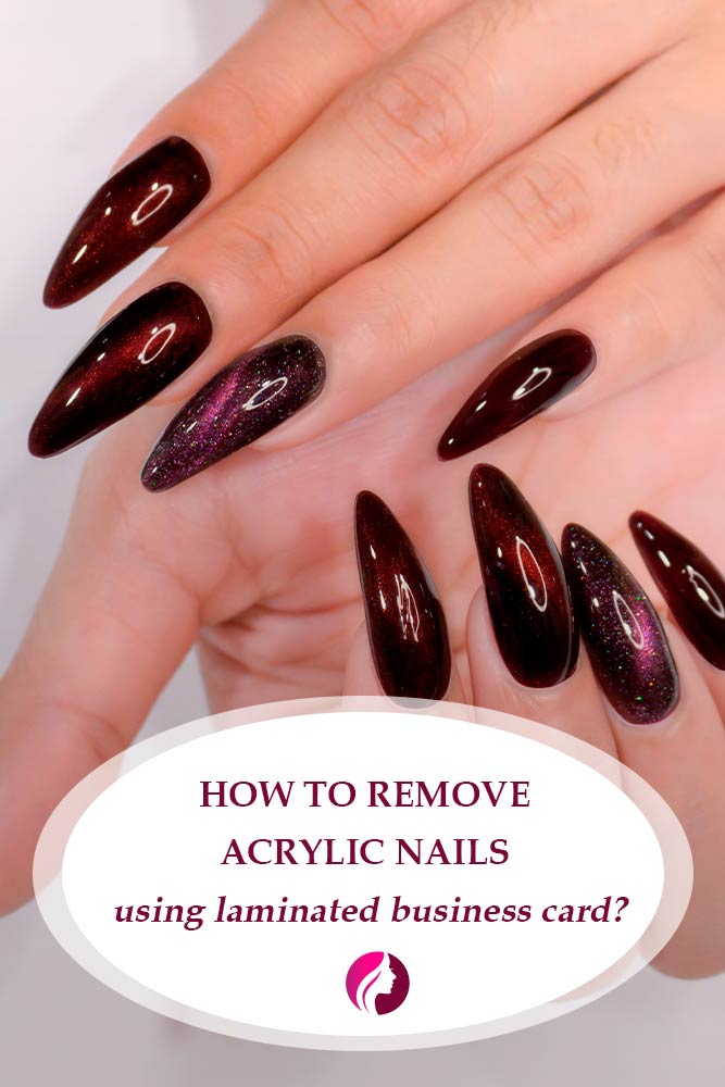 Removal Of Acrylic Nails Using Laminated Business Card #nailscare #nails