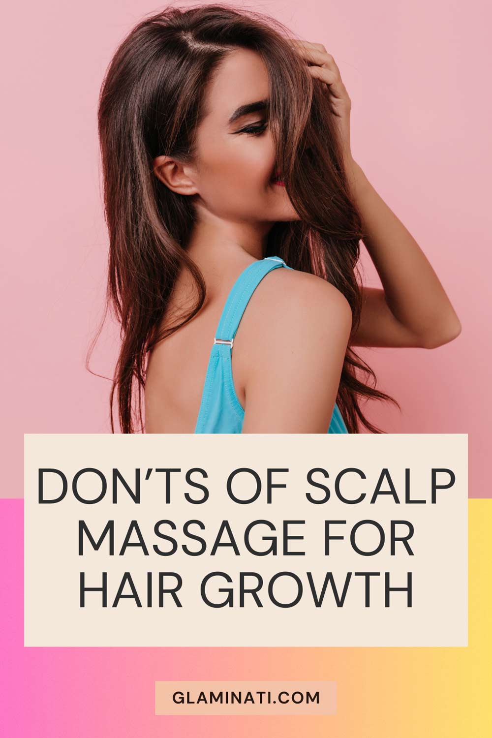 Scalp Massage For Hair Growth All You Need To Know About 7679