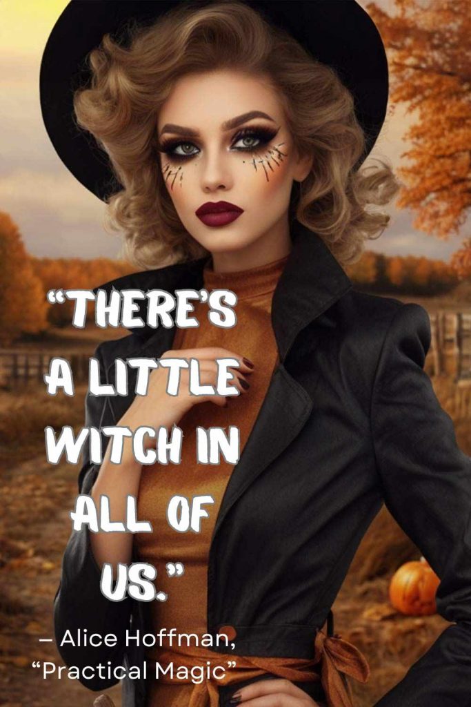 There’s A Little Witch In All Of Us