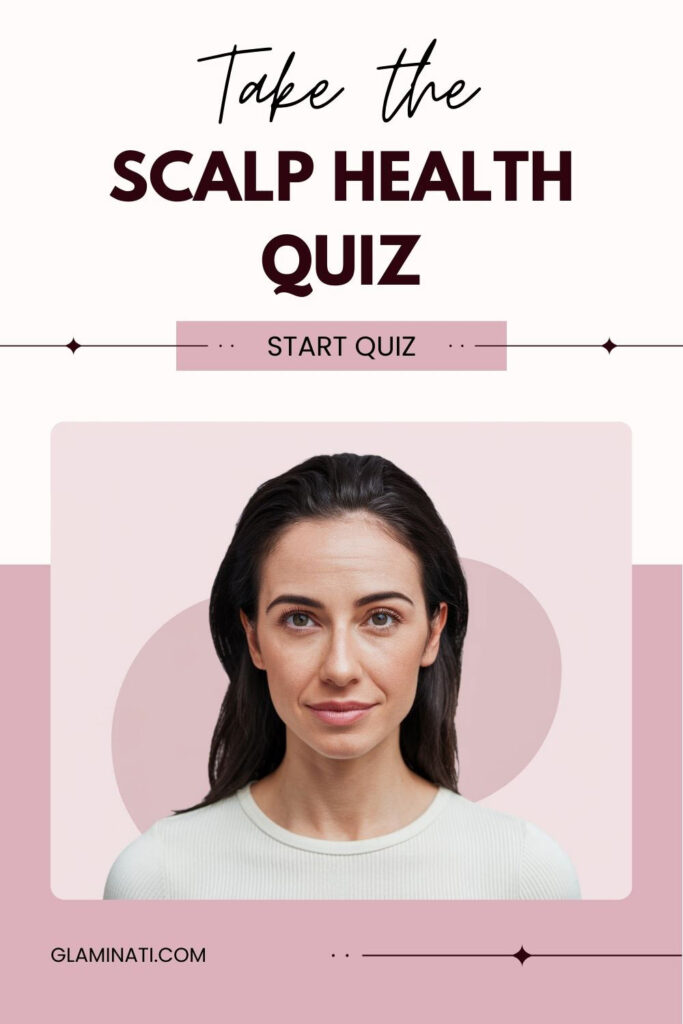 Take Our Scalp Wellness quiz