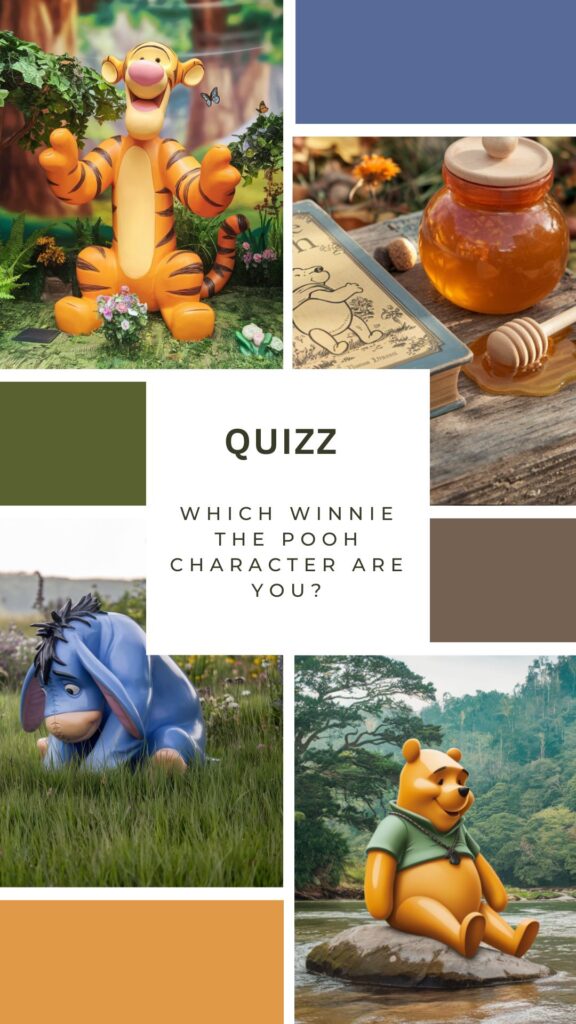 Which Winnie the Pooh Character Are You?